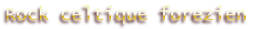 Rock celtique forezien